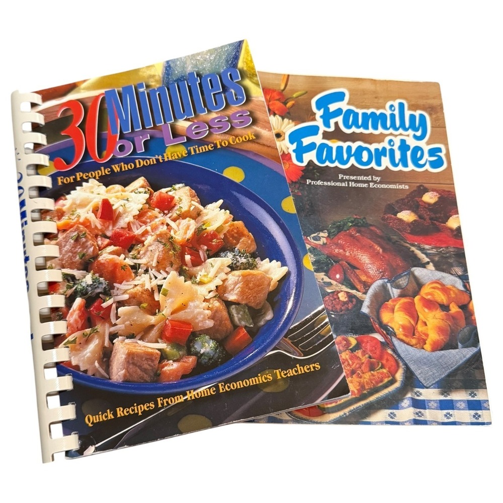 Vintage Family Favorites & 30 Minutes or Less CA Home Economics Cookbooks